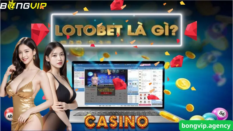 lotobet-la-gi-2 lotobet-la-gi-2
