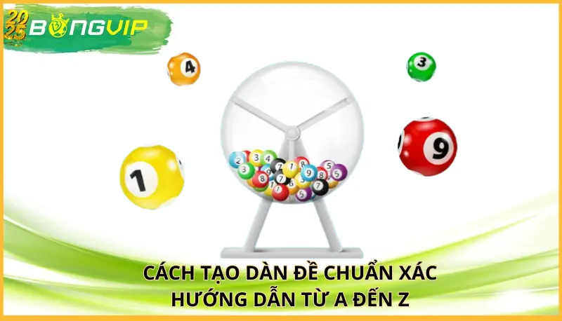 tạo dàn đề