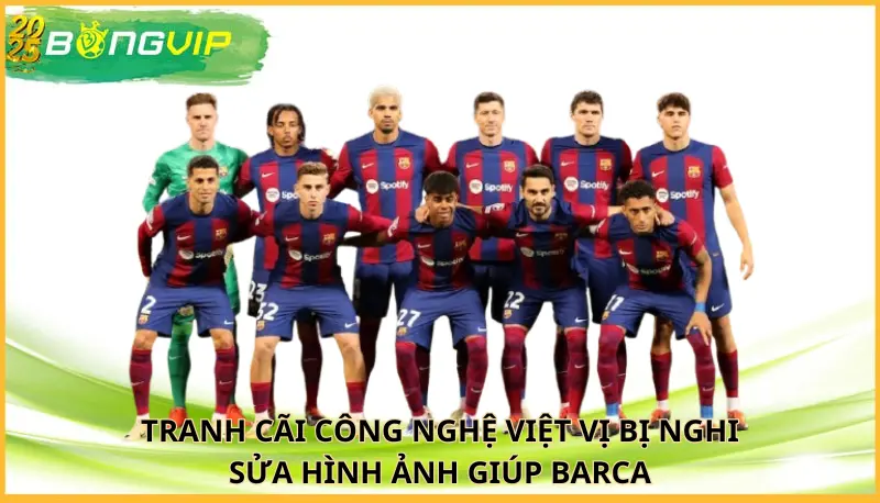 Công nghệ việt vị bị nghi sửa hình ảnh giúp Barca