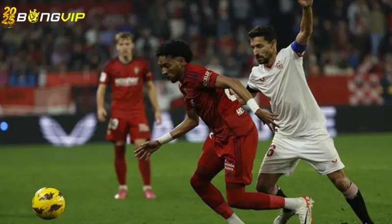 Soi kèo Osasuna vs Sevilla 25/04 giải đấu La Liga Nhận định kèo cược chuẩn xác từ chuyên gia số 1