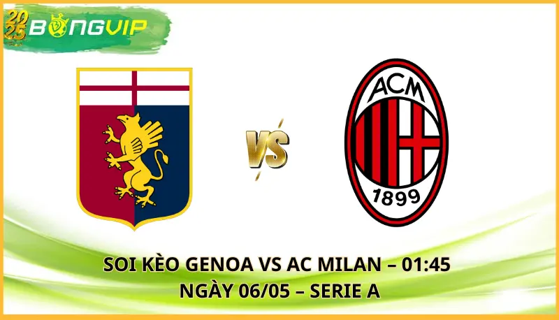soi kèo Genoa vs AC Milan